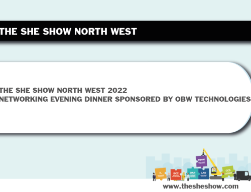 The SHE Show North West – Networking Evening Dinner Sponsored by OBW Technologies