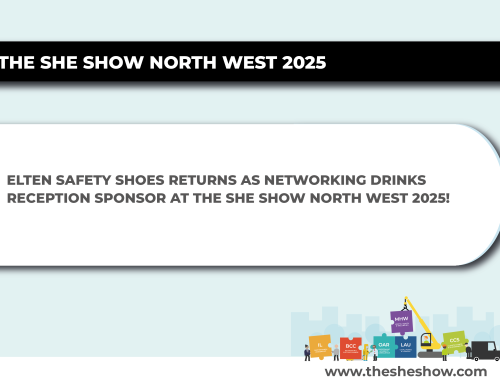 ELTEN Safety Shoes Returns as Networking Drinks Reception Sponsor at The SHE Show North West 2025