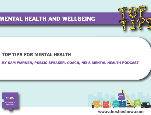 Top Tips: For Mental Health