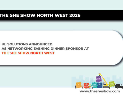 UL Solutions Announced as Networking Evening Dinner Sponsor at The SHE Show North West 2026 Copy